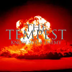 Know Your Enemy - Single by The Tempest album reviews, ratings, credits