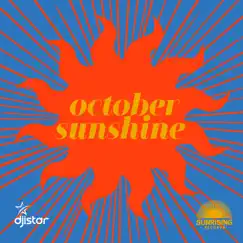 October Sunshine - Single by DJ Istar album reviews, ratings, credits
