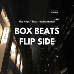 Flip Side (Instrumental) - Single by Box Beats album reviews, ratings, credits
