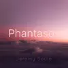 Phantasos - EP album lyrics, reviews, download