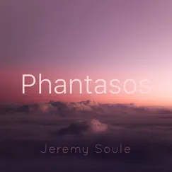 Phantasos - EP by Jeremy Soule album reviews, ratings, credits