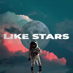 Like Stars Song Lyrics