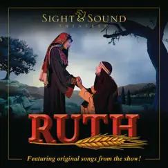 Ruth (Original Score) by Sight & Sound Theatres album reviews, ratings, credits