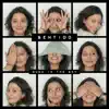 Sentido album lyrics, reviews, download