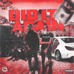 Did It Again (feat. Lil Tre) - Single by Lil Duga album reviews, ratings, credits