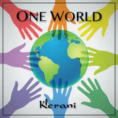 One World - Single by Kerani album reviews, ratings, credits