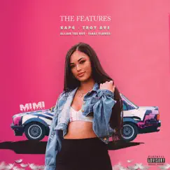 The Features - EP by MiMi The Artist album reviews, ratings, credits