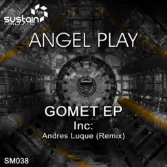 Gomet Ep by Andrés Luque & Angel Play album reviews, ratings, credits
