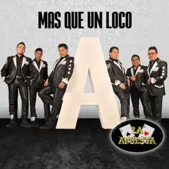 Mas Que un Loco by La Apuesta album reviews, ratings, credits