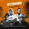 Retornando a Putaria - Single album lyrics, reviews, download