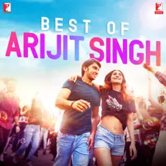 Best of Arijit Singh by Arijit Singh album reviews, ratings, credits