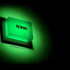 Rewind (feat. 1 Luv) Song Lyrics