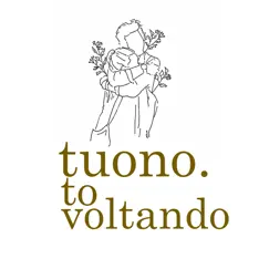 To Voltando - Single by Tuono album reviews, ratings, credits
