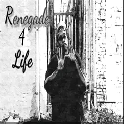 Renegade 4 Life - EP by ImDjPTrill album reviews, ratings, credits