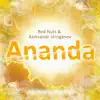 Ananda - Single album lyrics, reviews, download