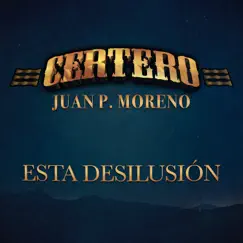 Esta Desilusión Song Lyrics