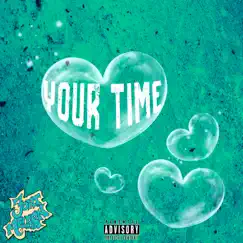 Your Time Song Lyrics