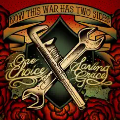 Now This War Has Two Sides - EP by One Choice & Saving Grace album reviews, ratings, credits