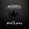 El Pulpo (feat. Los de Finix) - Single album lyrics, reviews, download