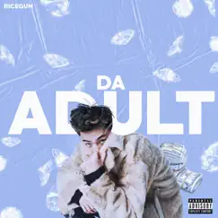 DaAdult - Single by Ricegum album reviews, ratings, credits