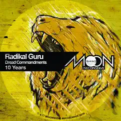 10 Years of Dread Commandments - Single by Radikal Guru album reviews, ratings, credits