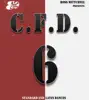 C.F.D. 6 (feat. Ross Mitchell) album lyrics, reviews, download