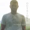 Outsider - EP album lyrics, reviews, download