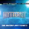 The Mutiny (Mytteriet) [feat. DCX] - Single album lyrics, reviews, download