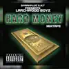 Hard Money Mixtape album lyrics, reviews, download
