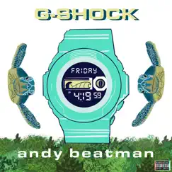 G-Shock - Single by Andy Beatman album reviews, ratings, credits