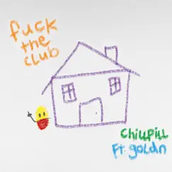 F*CK THE CLUB (feat. GOLDN) Song Lyrics