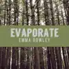 Evaporate - Single album lyrics, reviews, download