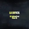 La Dificilh - Single album lyrics, reviews, download