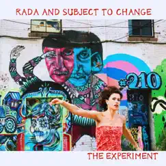 The Experiment - EP by Rada and Subject to Change album reviews, ratings, credits