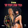 Tip Pon Yuh Toe - Single album lyrics, reviews, download