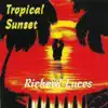 Tropical Sunset album lyrics, reviews, download