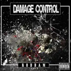 Damage Control - EP by RodBam album reviews, ratings, credits