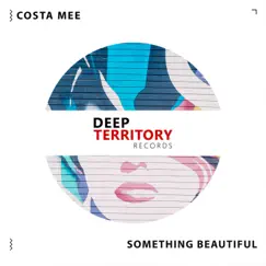 Something Beautiful - Single by Costa Mee album reviews, ratings, credits