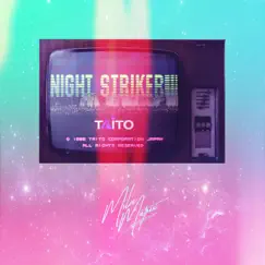 Night Striker - Single by Miles Matrix album reviews, ratings, credits