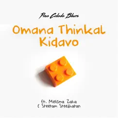 Omana Thinkal Kidavo (feat. Melisma Zaha & Sreeram Sreedharan) Song Lyrics
