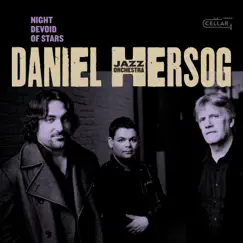 Night Devoid of Stars by Daniel Hersog Jazz Orchestra album reviews, ratings, credits