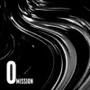O Mission album lyrics, reviews, download