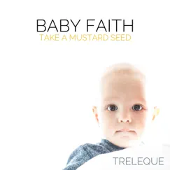 Baby Faith (Take a Mustard Seed) Song Lyrics