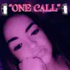 One Call (feat. July) - Single album lyrics, reviews, download