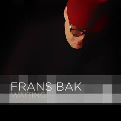 Waiting - Single by Frans Bak album reviews, ratings, credits
