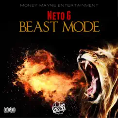Beast Mode by Neto G album reviews, ratings, credits
