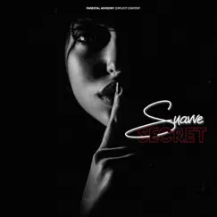 Secret - Single by Suavve Porter album reviews, ratings, credits