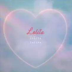 Lolita - Single by Effy album reviews, ratings, credits
