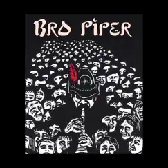 Bro-Piper (Instrumental) Song Lyrics