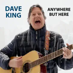 Anywhere but Here - Single by Dave King album reviews, ratings, credits